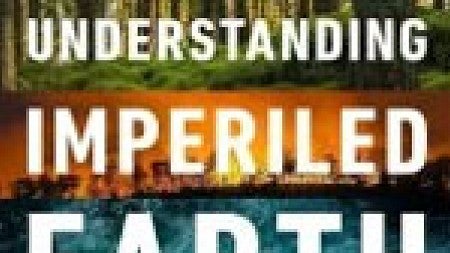 Book cover "Understanding Imperiled Earth"