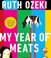 Book cover- My year of meats by Ruth Ozeki