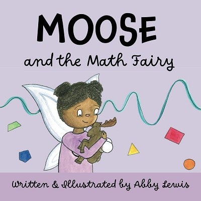 book cover of Moose and the Math Fairy